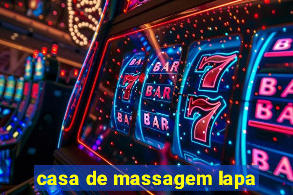 casa de massagem lapa
